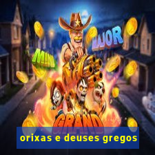 orixas e deuses gregos